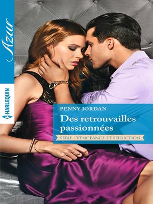 cover image of Des retrouvailles passionnées